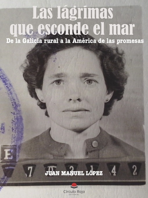 Title details for Las lágrimas que esconde el mar by Juan Manuel López - Available